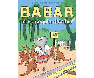 Babar et ce coquin d'Arthur