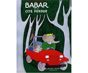Babar Et La Cite Perdue by Laurent Brunhoff(1995-11-01)
