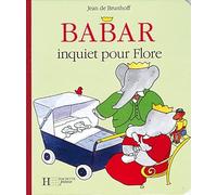 Babar inquiet pour Flore