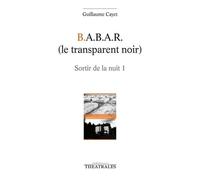 Babar (Le Transparent Noir) - Sortir De La Nuit 1