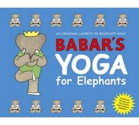 Babar's Yoga for Elephants