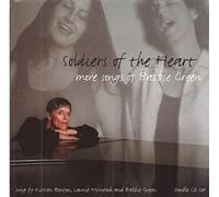 Babbie Green - Soldiers to The Heart: More Songs of Babbie Green