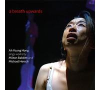 BABBITT/HERSCH - Breath Upwards