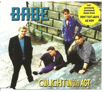 Caught in the Act - Babe [Import]