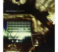Babe Rainbow – Shaved EP – Vinyle