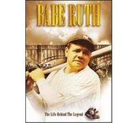 Babe Ruth: The Life Behind the Legend G