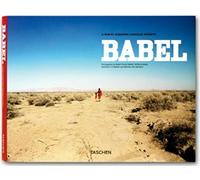 Babel: A film by Alejandro Gonzalez Inarritu Edition espagnole-anglaise-allemande-française