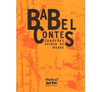 Babel Contes - Conteurs Autour Du Monde