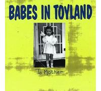 Babes in Toyland - to Mother