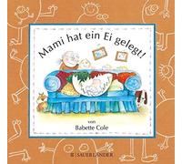 Babette Cole Rolf Inhauser Mami hat ein Ei gelegt (Mini-Ausgabe) (Relié)