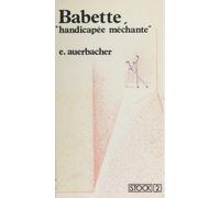 Babette Handicapée Méchante