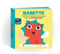 Babette - Thierry Surgeon - Joyvox - cartonné - Comptine, chant