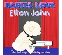 Babies Love-Elton John
