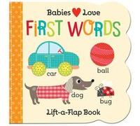 Babies Love First Words by Cottage Door Press Cottage Door Press (Auteur)