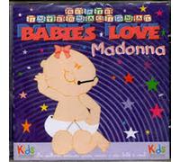 Babies Love Madonna