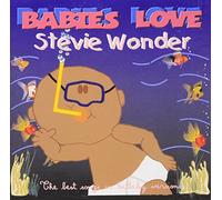 Babies Love-Stevie Wonder [Import]