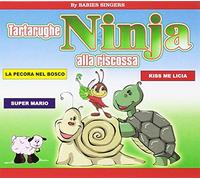 Babies Singers - Tartarughe Ninja Alla Riscossa [Import]