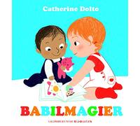 BABILMAGIER - DR CATHERINE DOLTO