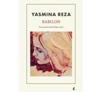 Babilon - Yasmina Reza (prose en polonais)