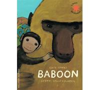 Baboon - Kate Banks - Gallimard jeunesse - broché - Album jeunesse dès 3 ans