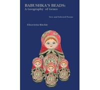 Babushka's Beads: New and Selected Poems by Elisavietta Ritchie (2016-01-28)