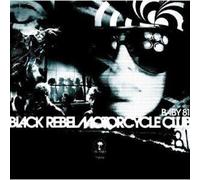 Baby 81 by Black Rebel Motorcycle Club [VINYL] NEUF