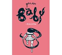 Baby - Alex Baladi - L'association - broché - Bande dessinée