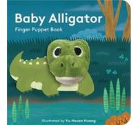 Baby Alligator: Finger Puppet Book