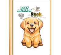 Baby Animal Coloring Book for kids: Fun, Easy Coloring for Little Hands, Learn and Color Adorable Baby Animals in your Free Time.