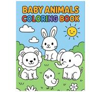 Baby Animal Kids Coloring Book: 50 Cute & Easy Baby Creatures for Toddlers & Young Children: Fun & Simple Baby Animal Coloring Pages for Ages 2-8 | ... Activity Book for Creativity & Motor Skills
