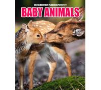 Baby Animals 2026 Calendar: Cute Pets, Planner, and Holiday Organizer for Kids and Families