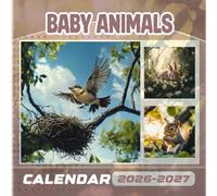 Baby Animals Calendar 2026-2027: 18 Month Planner To Keep You On Track. Perfect Gift! From JAN 2026 to JUN 2027. Bonus 6 month 2027. Kalendar Calendario Calendrier