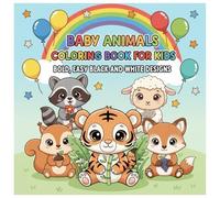 Baby Animals Coloring Book for Kids: in Black and White Illustrative Style