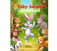 Baby Animals Fun Coloring Books For Boys And Girls: Animals Fun coloring Books