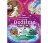 Baby Animals: My Favourite Bedtime Storybook (Disney)