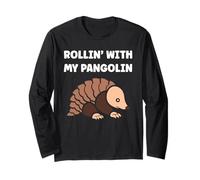 Baby Animals Pangolins Cute Quote Rollin with My Pangolin Manche Longue