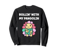 Baby Animals Pangolins Cute Quote Rollin with My Pangolin Sweatshirt