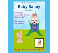 Baby Bailey: Level 1 Adaptive Series: Early Language Learning to Say the B Sound!