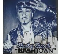 Baby Bash - Bashtown