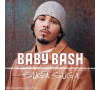 Baby Bash – Suga – Import (Universal Music Group)