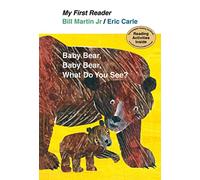 Baby Bear, Baby Bear, What Do You See?
