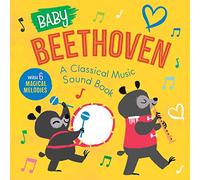 Baby Beethoven: A Classical Music Sound Book