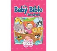 Baby Bible Storybook for Girls, Baby Bible Series Robin Currie (Auteur)