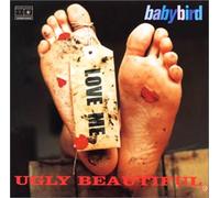 Baby Bird - Ugly Beautiful [Import]