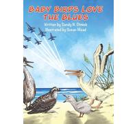 Baby Birds Love the Blues