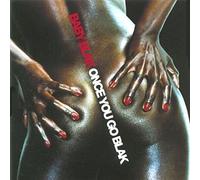 Baby Blak - Once You Go Blak