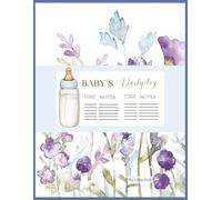 Baby Blue Daily Log Book - Track Feedings, Diapers, Sleep & More!