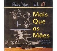 Baby Blues 18: Mais Que As Mães Kirkman, Rick, Scott, Jerry (Auteur)