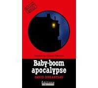 Baby-boom apocalypse: Meurtres au chateau d'Ilbarritz