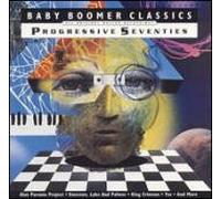 Baby Boomer Classics: Progressive Seventies